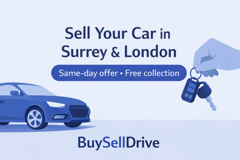 Sell your car in surrey and london with BuySellDrive